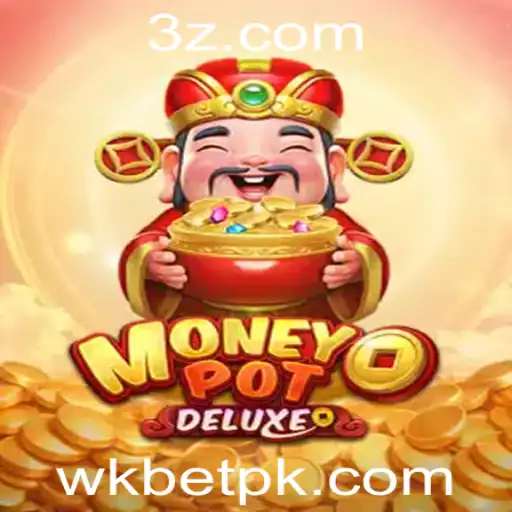 Explorando as Aventuras de MoneyPotDELUXE com WKBET